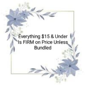 $15 & UNDER FIRM ON PRICE